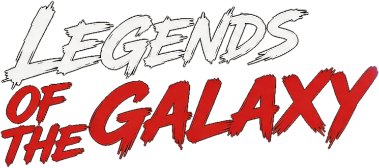 LEGENDS OF THE GALAXY