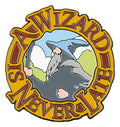 Lord of the Rings Magnet A Wizard Is Never Late (Enamel) 7 cm
